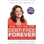 Debt Free Forever: Take Control Of Your Money And &hellip by Gail Vaz-Oxlade