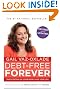 Debt Free Forever: Take Control Of Your Money And Your Life