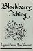 Books : Blackberry Picking: Lyrical Voices From Vermont