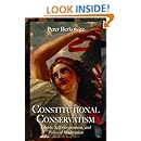 Constitutional Conservatism: Liberty, Self-Government, and Political Moderation (Hoover Institution Press Publication)