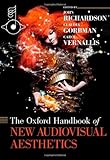 The Oxford handbook of new audiovisual aesthetics