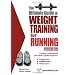 Ultimate Guide to Weight Training for Running, Second Edition, (Ultimate Guide to Weight Training for Running)