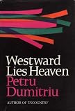 Westward lies heaven