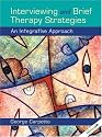 Interviewing and Brief Therapy Strategies: An Integrative Approach