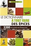 Livres Phytoth�rapie - Le dictionnaire � tout faire des �pices