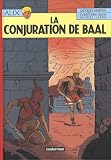 Alix, Tome 30 : La conjuration de Baal