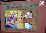 My friend Andrew