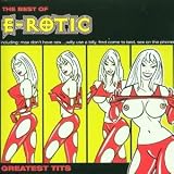 E-Rotic -  Greatest Tits