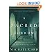 A Sacred Sorrow: Reaching Out to God in the Lost Language of Lament