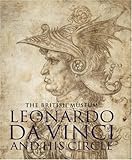 Leonardo da Vinci and his circle