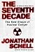 The Seventh Decade: The New Shape of Nuclear Danger (American Empire Project) Image of The Seventh Decade: The New Shape of Nuclear Danger (American Empire Project)
