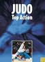 Judo: Top Action