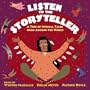 Listen to the Storyteller: A Trio of Musical Tales from Around the World