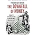 The Downfall of Money: Germany's Hyperinflation and the Destruction of the Middle Class