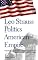 Leo Strauss and the Politics of American Empire