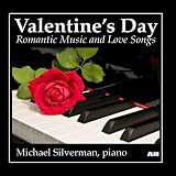 Valentine`s Day: Romantic Music and Love Songs