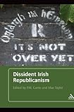 Dissident Irish republicanism