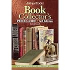 Antique Trader Book Collector's Price Guide (Antique Trader Book Collectors Price Guide) by Richard Russell
