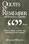 Quotes To Remember - Book 3: 100 Motivational Quotes