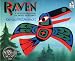 Raven: A Trickster Tale from the Pacific Northwest