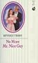 No More Mr Nice Guy (Silhouette Romance)