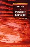 The Art of Integrative Counseling