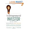 The Entrepreneurial Investor: The Art, Science, and Business of Value Investing