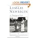 Lesslie Newbigin: A Theological Life