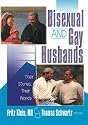 Bisexual and Gay Husbands: Their Stories, Their Words