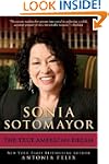Sonia Sotomayor: The True American Dream