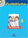Produkt-Bild: Pusteblume Sachunterricht - Ausgabe 2004-2006: Pusteblume. Das Sachbuch. 4. Schuljahr. Arbeitsheft. Bremen, Niedersachsen. Ausgabe 2004-2006