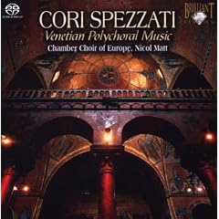 Cori Spezzati: Venetian Polychoral Music