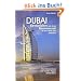 Dubai Kreuzfahrt mit dem Kussmund in die Welt des Orients: Reiseroman mit Insidertipps