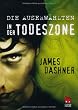 Die Auserw�hlten - In der Todeszone