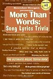 More Than Words: Song Lyrics Trivia
