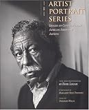The Artist Portrait Series: Images of Contemporary African American Artist