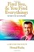 Find You, And You Find Everything: The Secrets To The Law of Attraction
