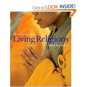 Living Religions (7th Edition) (Paperback) by Mary Pat Fisher