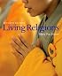 Living Religions (7th Edition) (Paperback) (MyReligionKit Series)