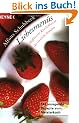 Liebesmen�s. Raffinierte K�stlichkeiten f�r sinnliche Stunden.