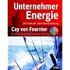UnternehmerEnergie: Die Praxis der Unternehmensf�hrung