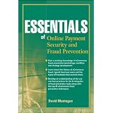 Essentials of Online payment Security and Fraud Prevention (Essentials Series)