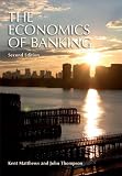 The Economics of Banking