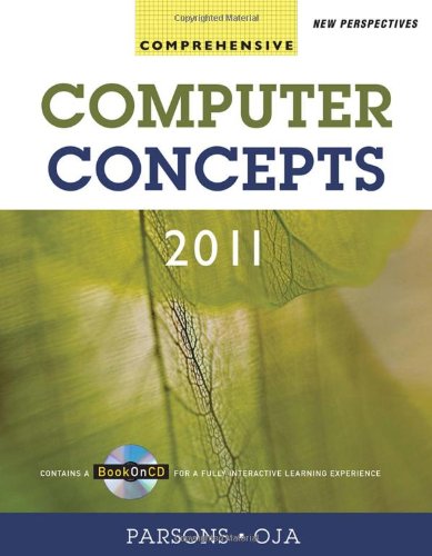 New Perspectives on Computer Concepts 2011: Comprehensive (June Parsons Author)