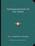 Transmigration of the Spirit