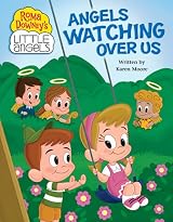 Little Angels: Angels Watching Over Us