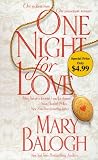 One Night for Love (Bedwyn Saga) One Night for Love (Bedwyn Saga)