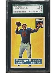 1956 Topps GEORGE BLANDA #11 Bears - SGC 92 / 8.5