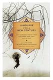 Language for a New Century: Contemporary Poetry from the Middle East, Asia, and Beyond