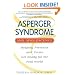 Asperger Syndrome and Adolescence: Helping Preteens & Teens Get Ready for the Real World